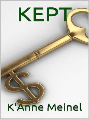 cover image of Kept